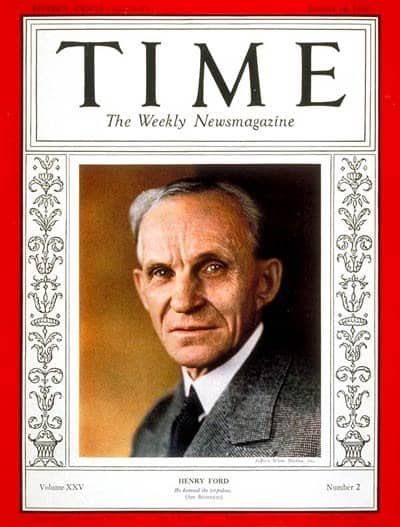 Henry Ford: The first moving assembly line 7 Time magazine cover, January 14, 1935